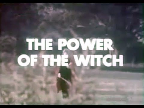 The Power of the Witch
